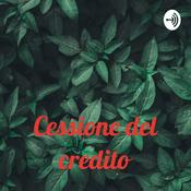 Podcast Cessione del credito