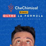 Podcast CheChimica! - Oltre la formula