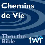 Podcast Chemins de Vie @ ttb.twr.org/francais