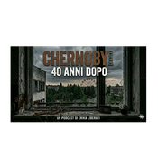 Podcast Chernobyl: 40 anni dopo