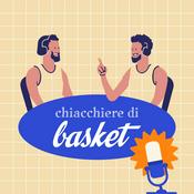 Podcast Chiacchiere di Basket