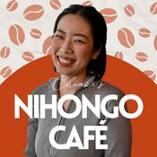Podcast Chiaki's Nihongo Café: A Simple Japanese Podcast for Curious Minds
