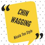 Podcast Chin Wagging