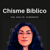 Podcast Chisme Bíblico