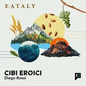 Podcast Cibi eroici