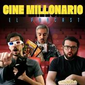 Podcast Cine Millonario - El Podcast
