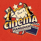 Podcast Cinema Hangover Podcast