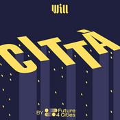 Podcast Città by Future4Cities