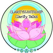 Podcast ClarityIsJustSoHip: Clarity Talks