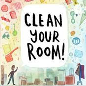 Podcast Clean Your Room Podcast