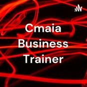 Podcast Cmaia Business Trainer