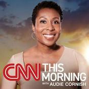 Podcast CNN This Morning