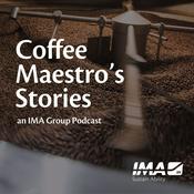 Podcast Coffee Maestro's Stories | IMA Group