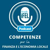 Podcast Competenze per la finanza e l'economia locale