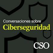 Podcast Conversaciones sobre ciberseguridad