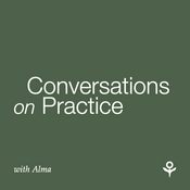 Podcast Conversations on Practice