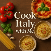 Podcast Cook Italy with Me