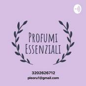 Podcast Cosa sono gli oli essenziali CPTG