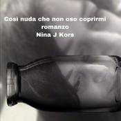 Podcast Così nuda che non oso coprirmi