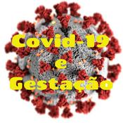 Podcast Covid-19 e Gestação