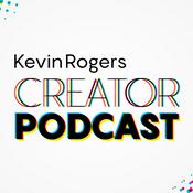 Podcast CREATOR PODCAST by KEVIN ROGERS