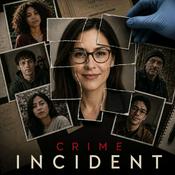 Podcast Crime Incident
