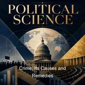 Podcast Crime, Its Causes and Remedies