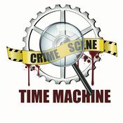 Podcast Crime Scene Time Machine