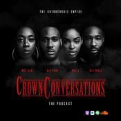 Podcast Crown Conversations: The Podcast