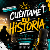 Podcast CUENTAME TU HISTORIA