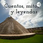 Podcast Cuentos, mitos y leyendas