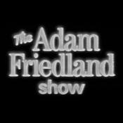 Podcast The Adam Friedland Show Podcast