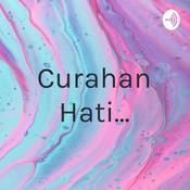 Podcast Curahan Hati...