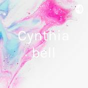 Podcast Cynthia bell