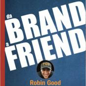 Podcast da Brand a Friend