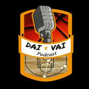 Podcast Dai e Vai