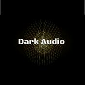Podcast Dark Audio // Techno // House // Deep // Minimal // DJ Mixes