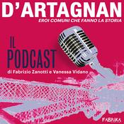 Podcast D'Artagnan, eroi comuni che fanno la storia
