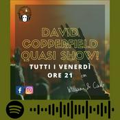 Podcast David Copperfield Quasi Show