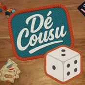 Podcast Dé Cousu - Ludum.fr - Le Podcast Ludique !