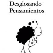 Podcast Desglosando pensamientos