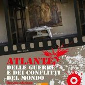 Podcast Decima edizione atlante delle guerre