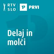 Podcast Delaj in molči