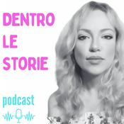 Podcast Dentro le Storie