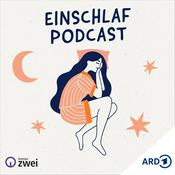 Podcast Der Einschlafpodcast. Gute-Nacht-Geschichten von der Autorin Sina Scherzant gelesen