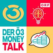 Podcast Der Ö3-Money-Talk - Über Geld spricht man nicht