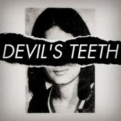 Podcast DEVIL'S TEETH