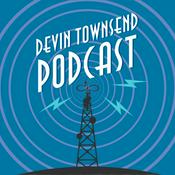 Podcast Devin Townsend Podcast