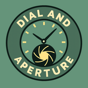 Podcast Dial and Aperture
