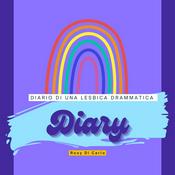 Podcast DIARY - Diario di una lesbica drammatica